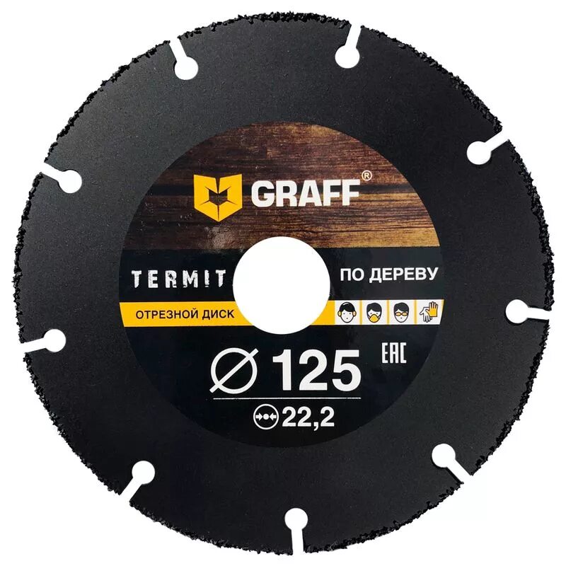Отрезной диск Graff termit115. Диск по дереву Graff Termit 125 мм. Отрезной диск по дереву для болгарки 125. Диск отрезной 125x22.23 Graff Speedcutter 125.