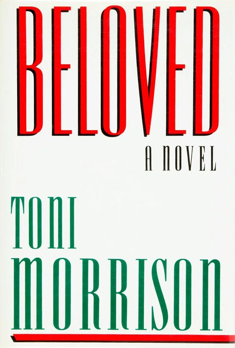 Beloved by Toni Morrison (1987).. Toni Morrison beloved book. Возлюбленная Тони Моррисон книга. Возлюбленные тони моррисон