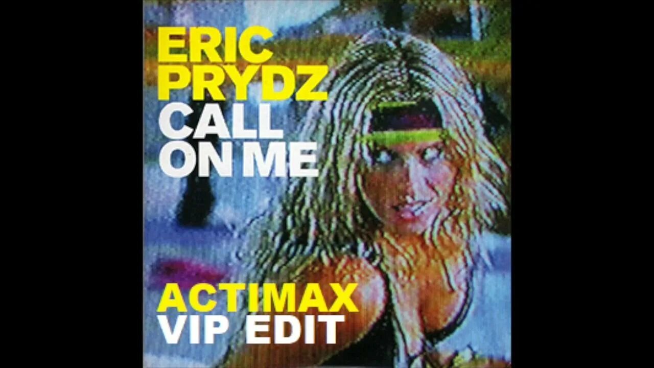 Raye call on me. Eric prydz call on me.