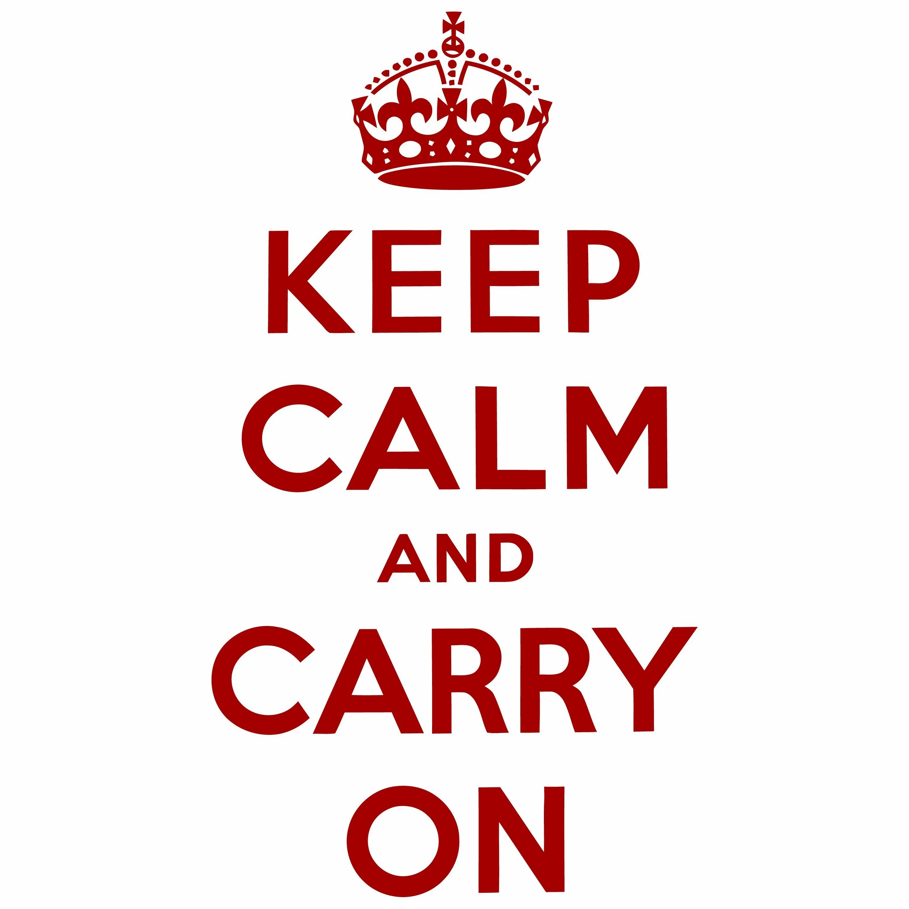 Сохранение keep. Keep calm and carry. keep calm and carry on. keep calm and carry on плакат. keep calm and carry on crown.