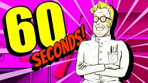 The 60 second