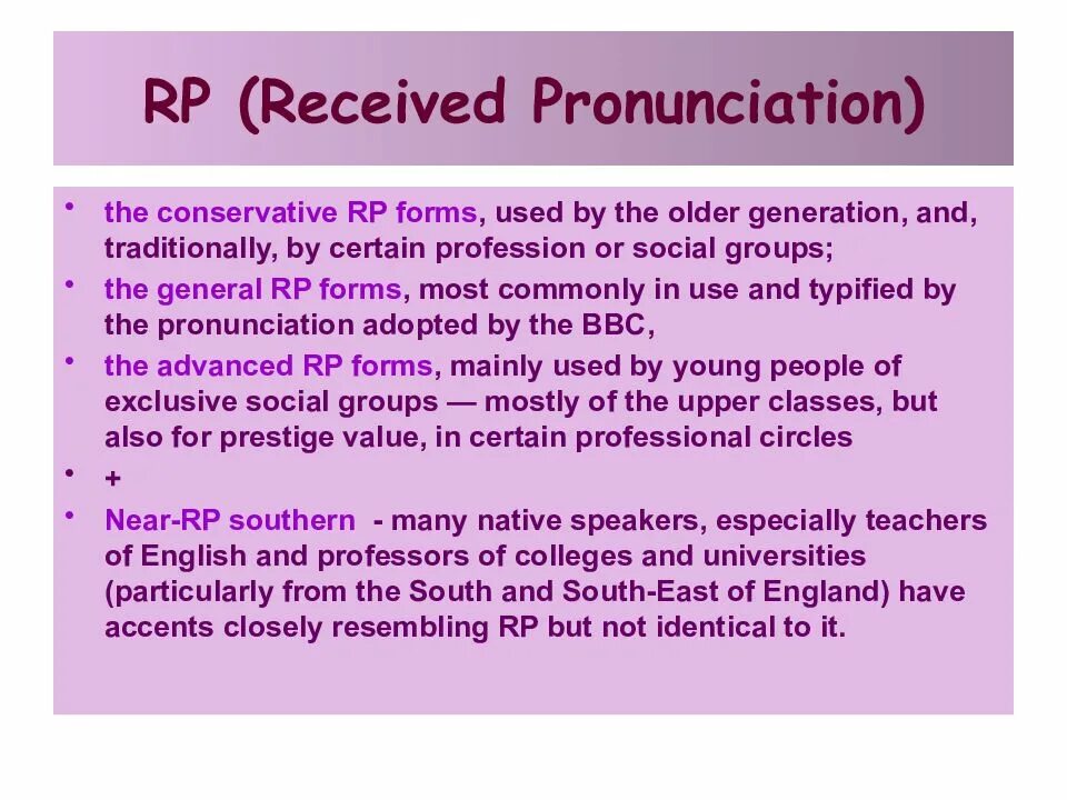 English language varieties. Varieties of english pronunciation презентация. stylistic and regional varieties of english pronunciation. rp pronunciation. received pronunciation.