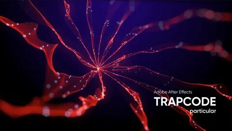 adobe Ae after effects amination Particular Trapcode.