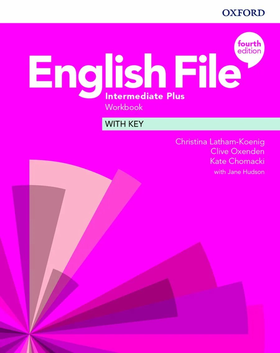 Английский Оксфорд English file Beginner Workbook. Воркбук интермедиат английский. English 4th Edition Elementary Workbook. English file (3rd Edition): Intermediate Plus комплект. Upper intermediate workbook keys