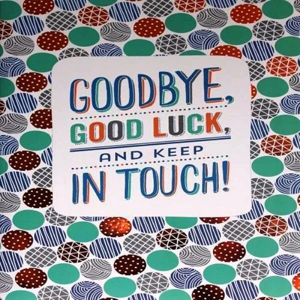 Making good luck. Goodbye and good luck. good luck goodbye картинки. плед good luck. bye keep in touch.