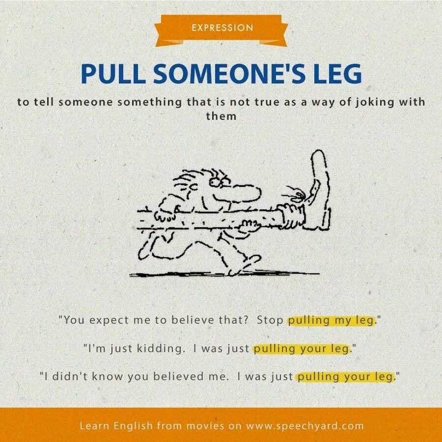 Pull Leg идиома. To Pull someone's Leg идиома. Pull Somebody's Leg идиома. To Pull someone's Leg идиома перевод.