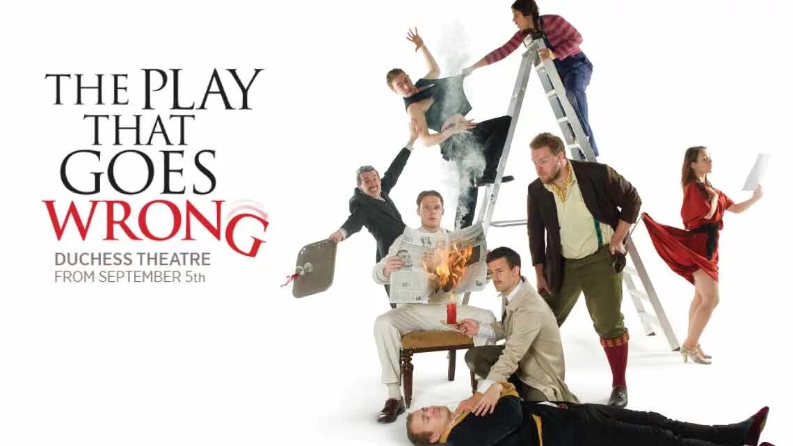 The Play that goes wrong. The goes wrong show. Play. Playing wrong