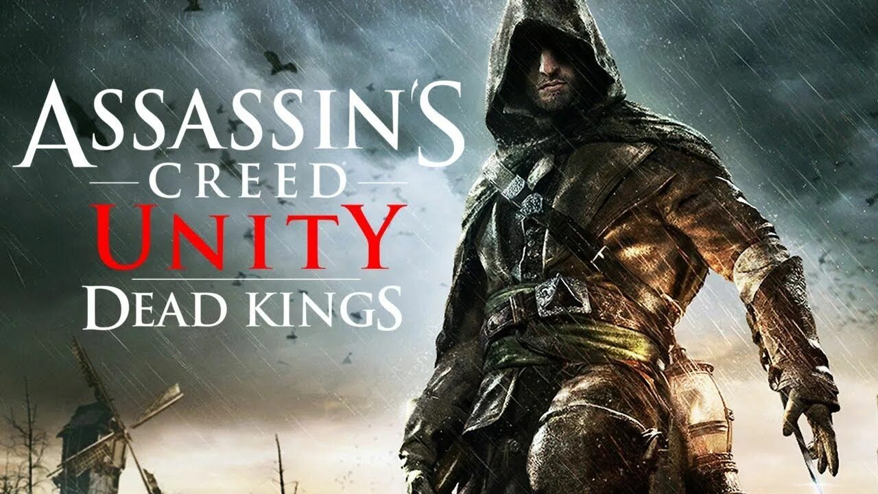 Assassins creed unity dlc. Ассасин крид юнити павшие короли. ассасин крид dead kings. ассасин крид павшие короли арно. ассасин крид unity dead kings.