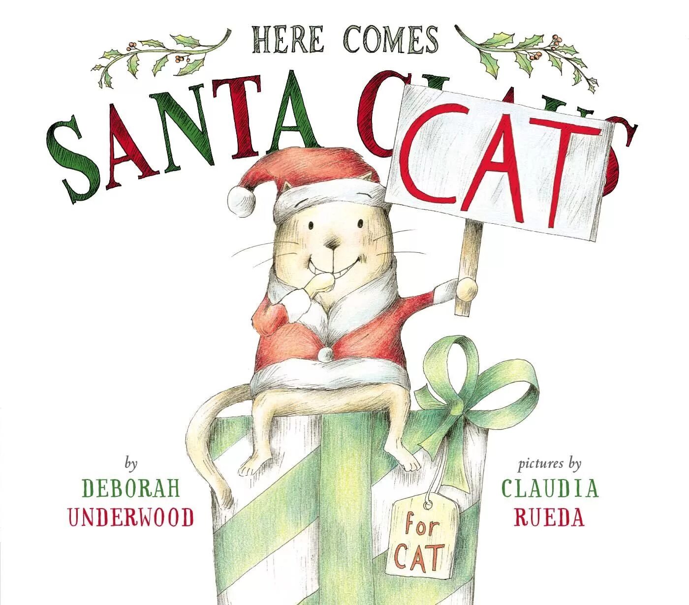 Английская книжка Кристмас. Книга Рождества. Deborah the Cat. Santa Cat. Книга here