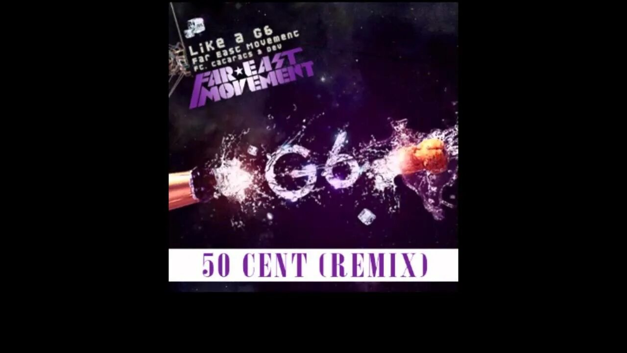 Like a g6 far East. Far East Movement like a g6. Песня like a g6. Like a g6 текст. Far like a g6