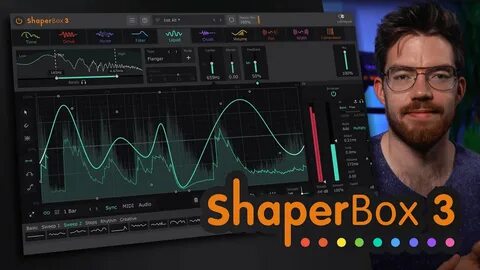 Shaper box