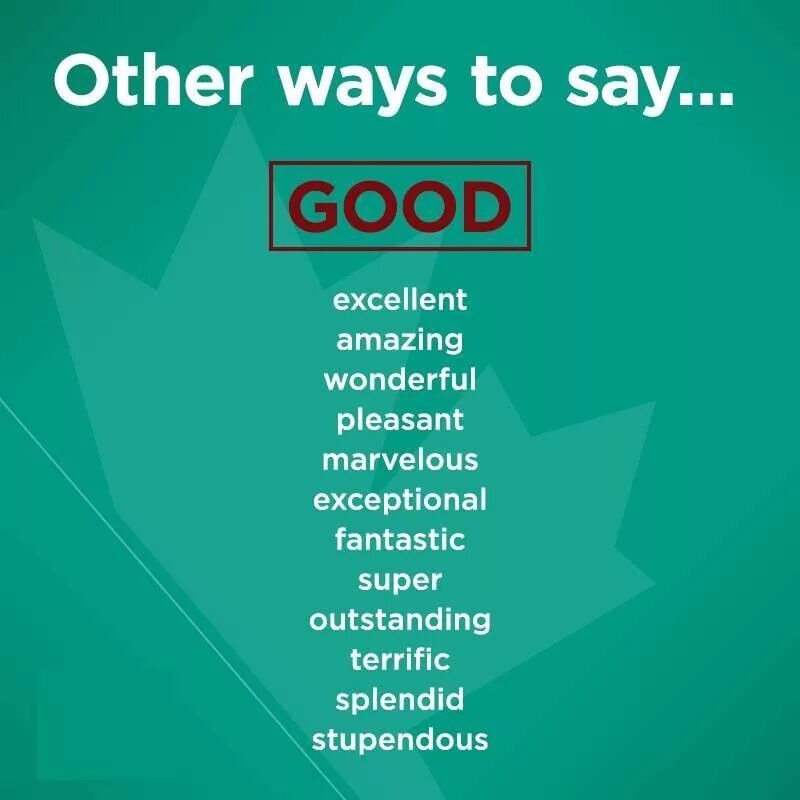 In other words. Other ways to say. other ways to say good. other ways to say таблица. good синонимы.