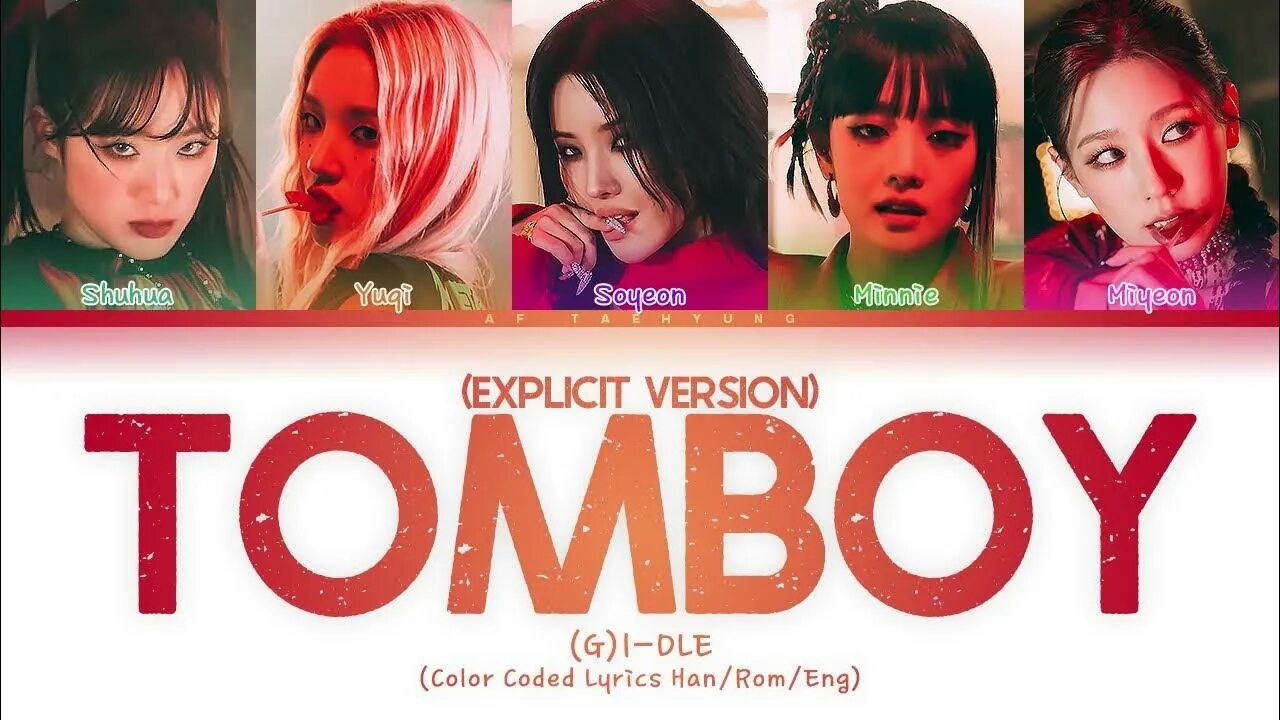 Группа g idle tomboy. G i dle tomboy перевод. Текст песни томбой джи айдл. Tomboy текст. Tomboy обложка.