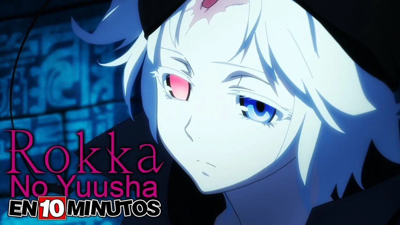 Rokka no yuusha