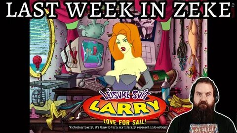Last week larry and