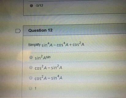 Sin 4 a cos 4 a