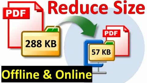 Reduced size
