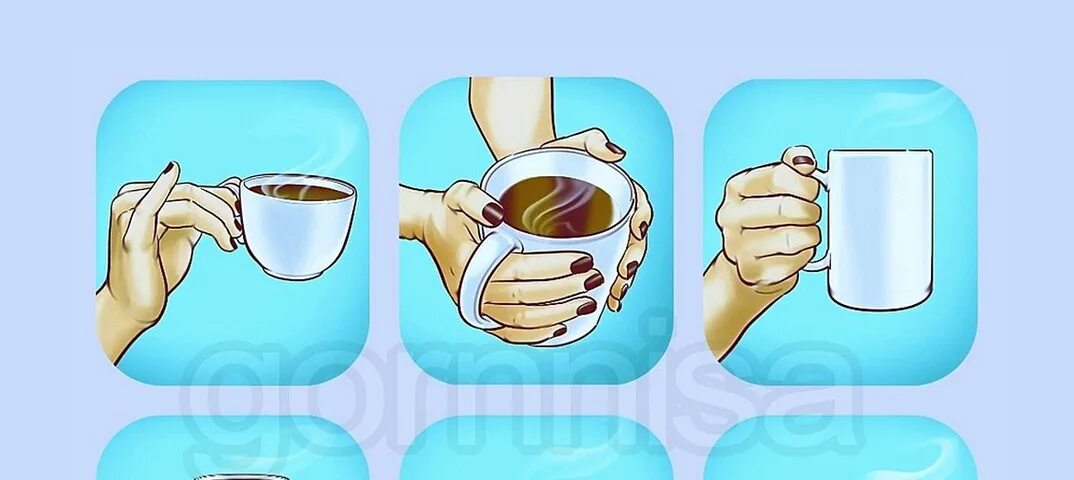 Как держать чашку. Как вы держите кружку. тест как вы держите кружку. тест как вы держите чашку. психология как держат кружку.