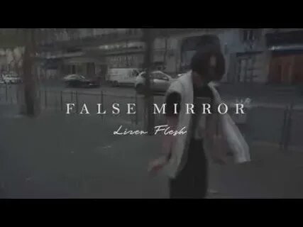 Песню false mirror