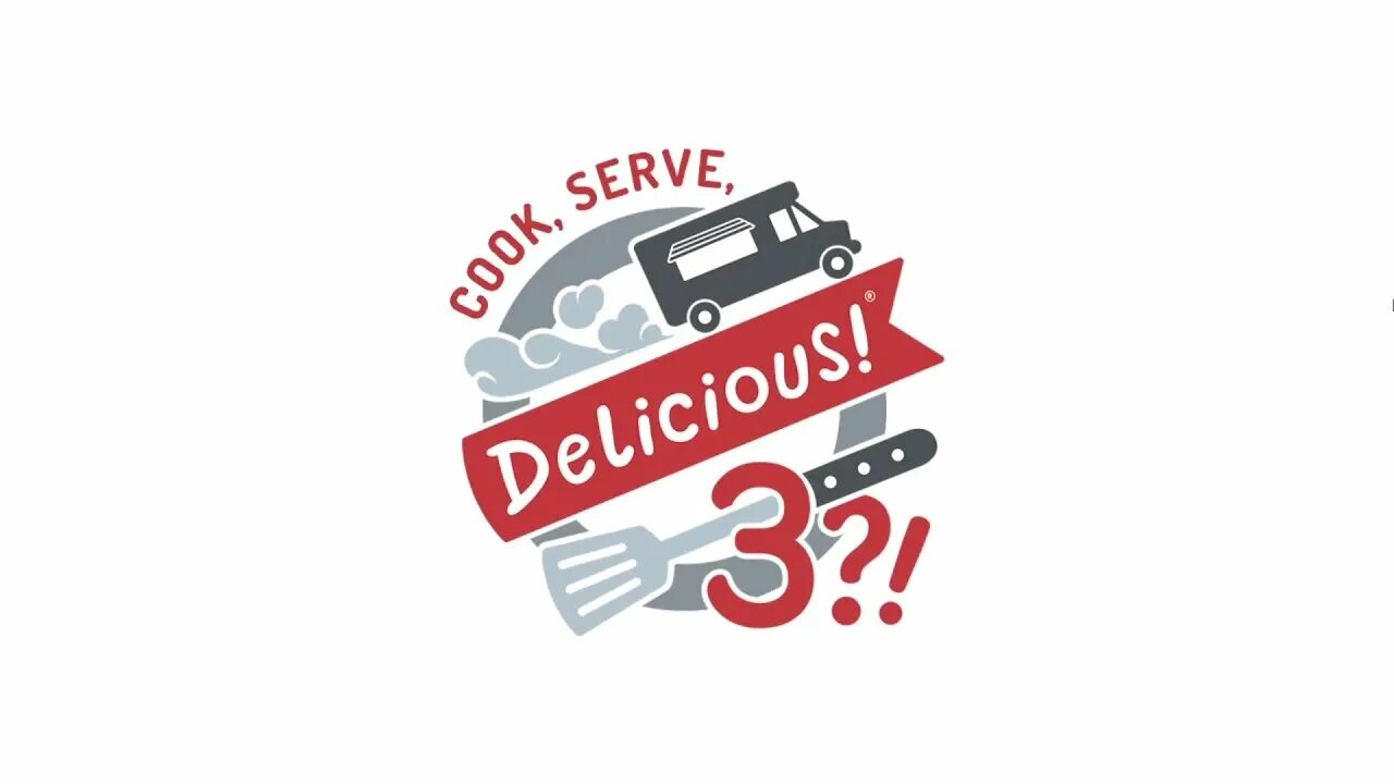 Cook serve delicious. Delicious 3. Cook, serve, delicious! 3?! Лого. Cook serve delicious 1.