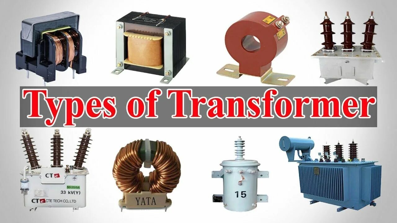 Types of transformers