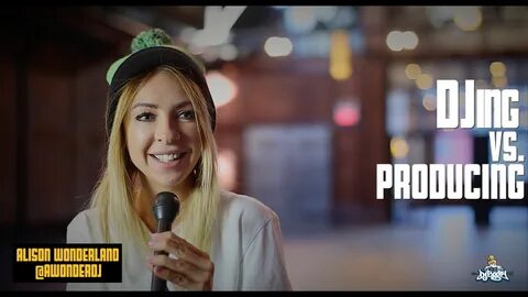 Alison Wonderland Breaks Down DJing vs Producing Interview Alison.