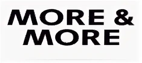 Most and more