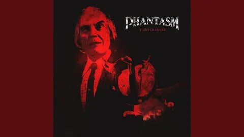 Phantasm песня