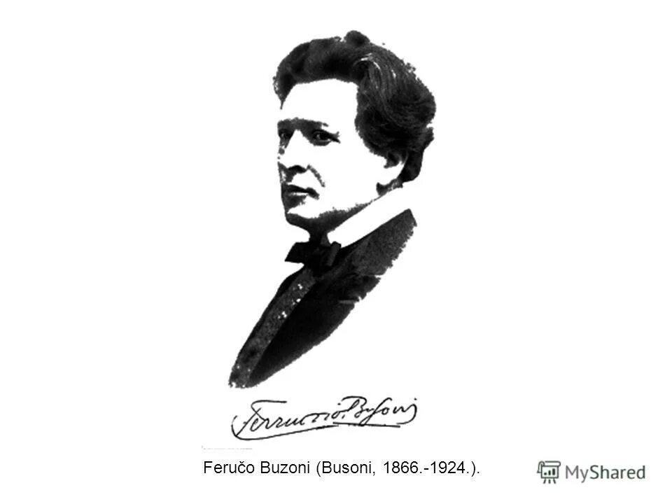 Бузони кемерово. Ферруччо Бузони. Бах Бузони. Ferruccio Busoni. Биография Бузони.