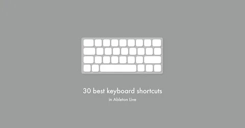 Сочетание клавиш в ableton live