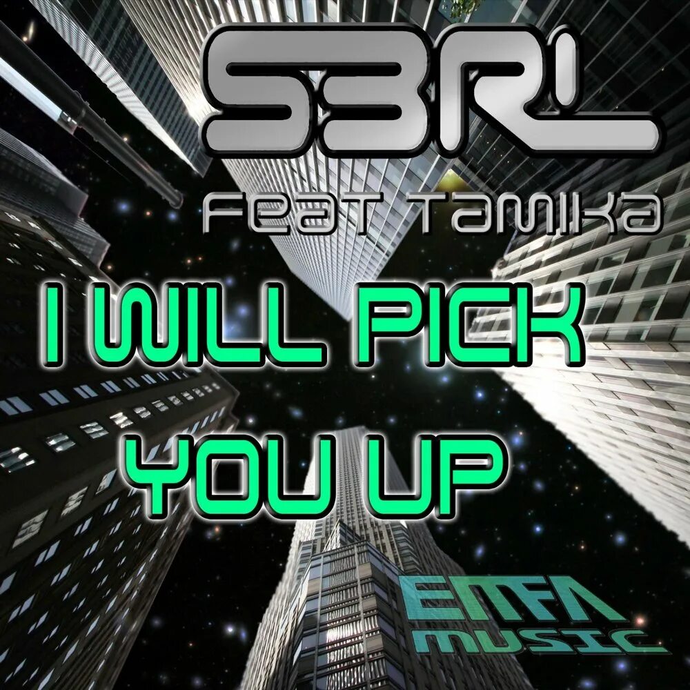 I will pick you up