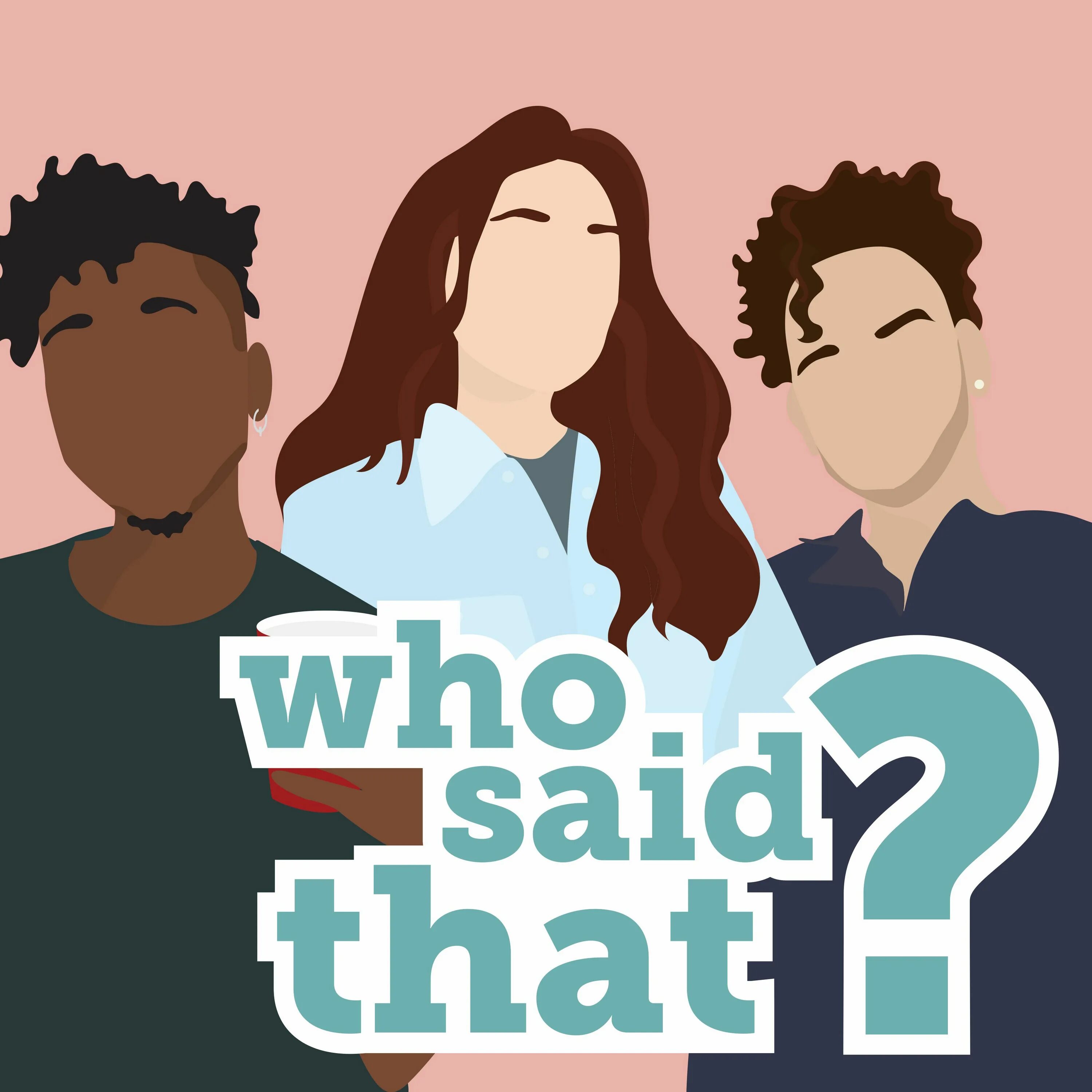 Stylist надпись. Who is it картинка. Who is who картинки. Say who is. Style is a way to say who you are without having to speak перевод.