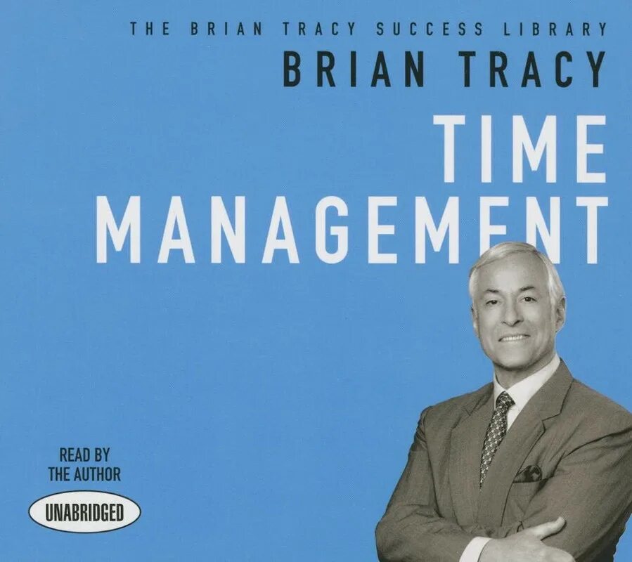 Книга мастер времени. Книга по тайм менеджменту Брайан Трейси. Брайан Трэйси тайм менеджмент. Брайан Трейси управление временем. Результативный тайм-менеджмент Брайан Трейси.