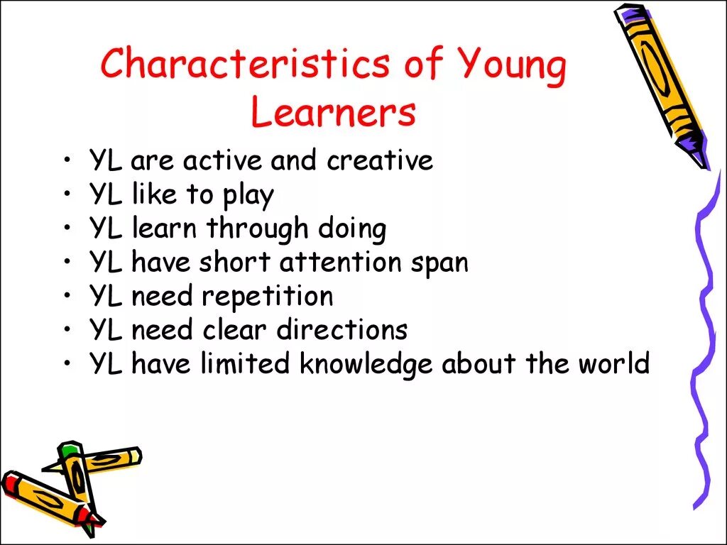 To be characteristic of. Teaching young learners english. teaching english to young learners. methods of teaching english. learner characteristics.