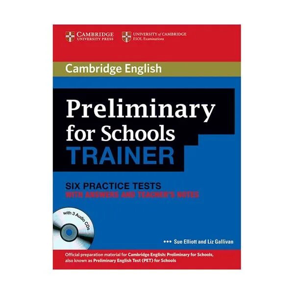 Preliminary English Test for Schools. Cambridge b1 preliminary for Schools. Cambridge English preliminary for Schools 2. Preliminary for Schools Trainer 6 Practice Test. Preliminary english test