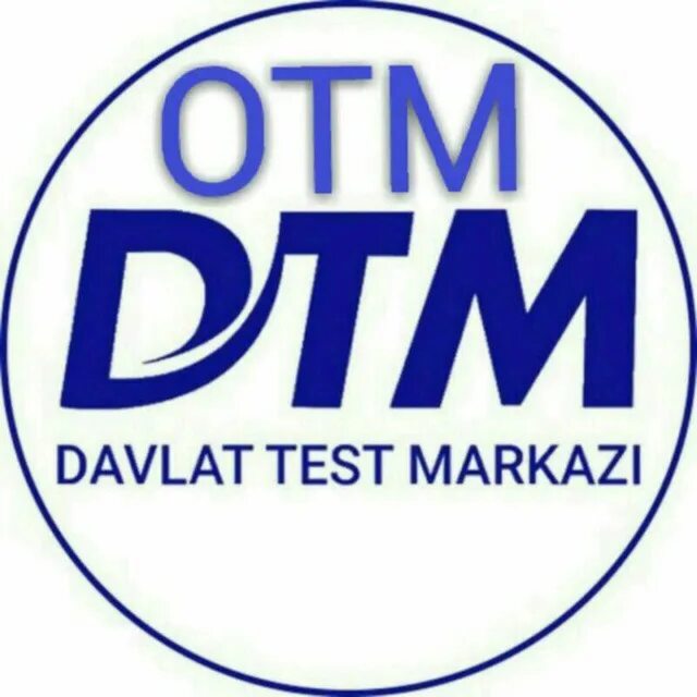 Rasmiy DTM. DTM testlar 2021. DTM savollari 2022. DTM Test 2023. Dtm testlar