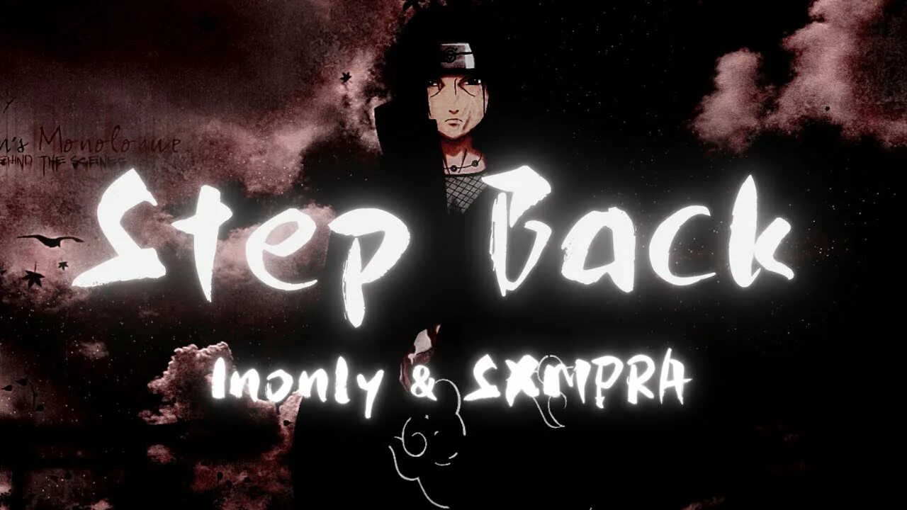 1nonly & sxmpra - Step back!. Sxmpra Step back. 1nonly Step back ft. Sxmpra. Step back обложка. Step back песня