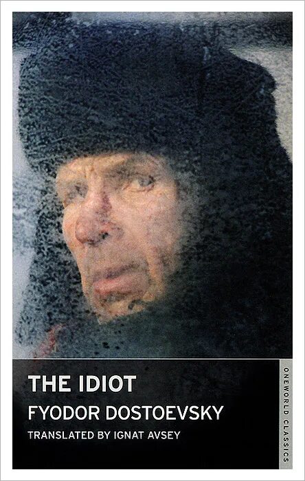 книга idiots. обложка книги идиот. The idiot fyodor dostoevsky book. достоевский роман идиот обложка. The idiot.