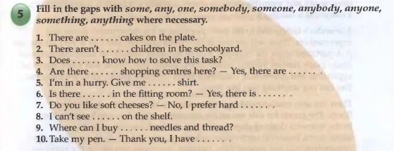 Fill the gaps these sentences