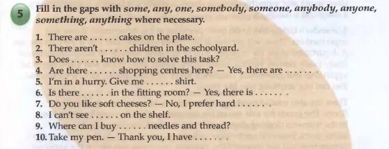 Вставьте something anything. Неопределённые местоимения в английском языке упражнения. Some any и их производные упражнения. Some any no производные упражнения. Some any no every и их производные упражнения.