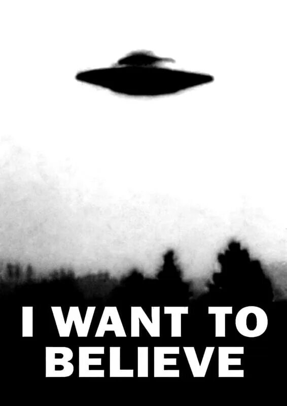 I need to believe. Постер i want to believe. i want to believe плакат утопия шоу. постер нло. i want believe плакат.