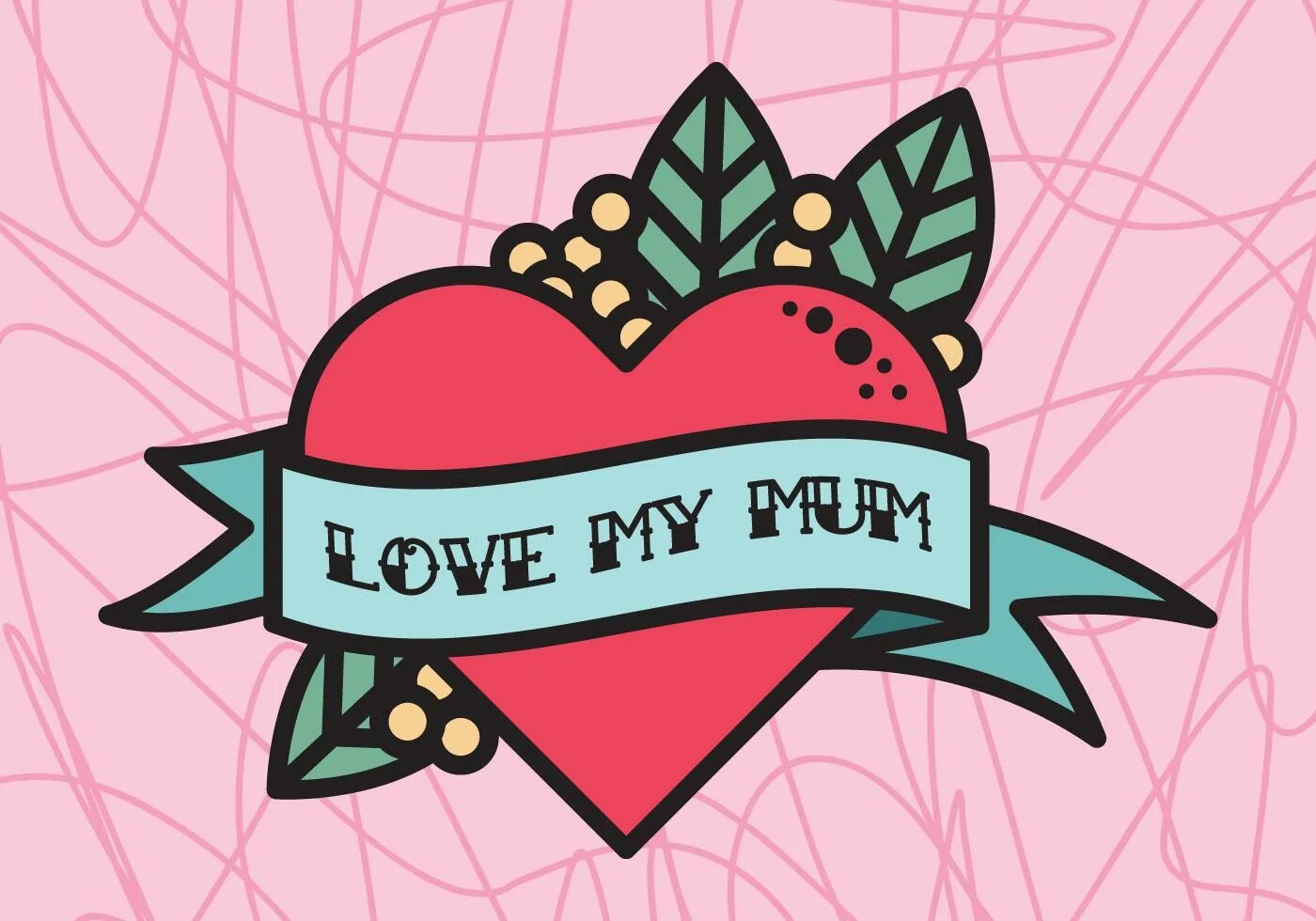 My mum me. I Love mom тату. Mom Love vector. Love my mum. My Lovely vector.
