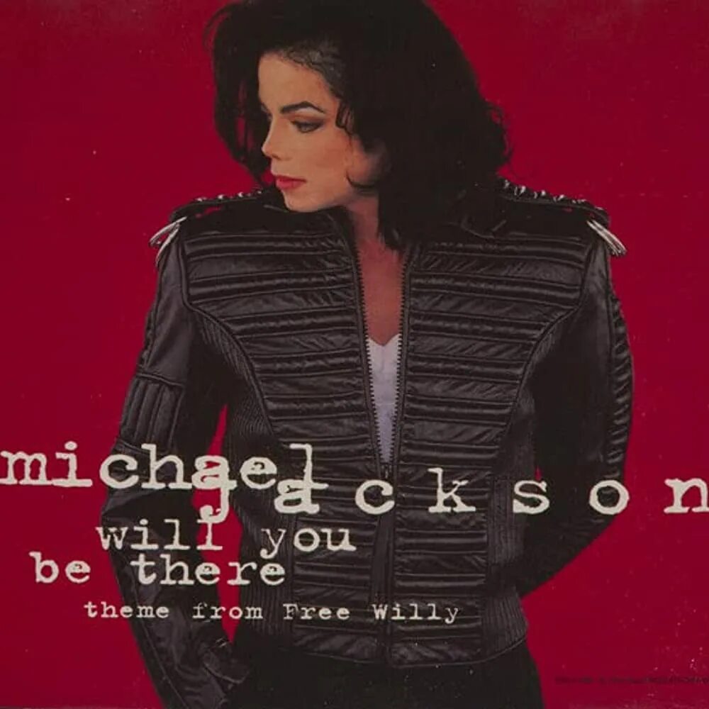 You were there jackson. Will you be there michael jackson обложка.