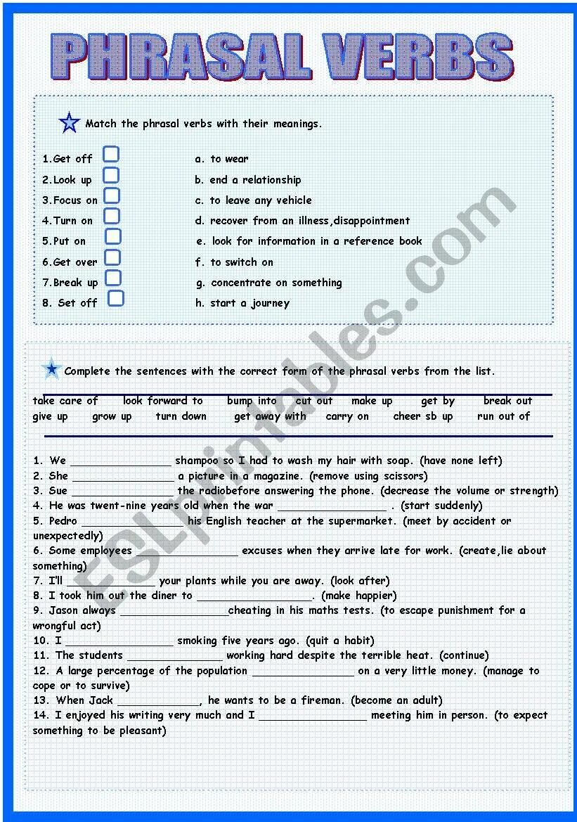 Match the Phrasal Words with their meanings. Match verb. Match the Phrasal verbs from the text to their meanings. Look at the sentences. Match the Phrasal verbs in Red with their meanings a-j..