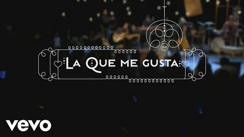 Que me de que me