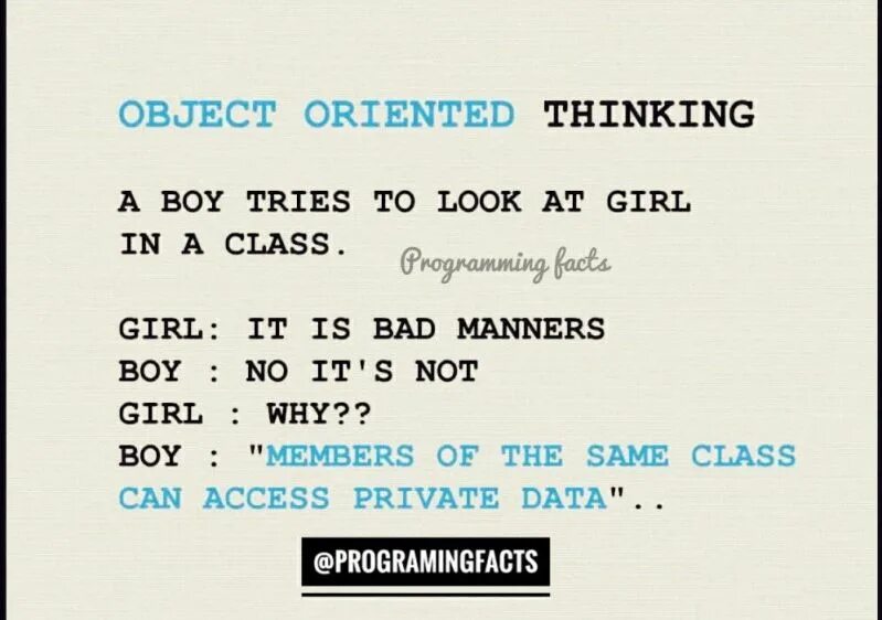 Over code. Object Oriented thinking. Object Oriented Programming memes.