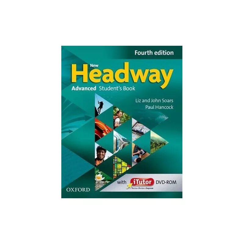 Headway 4 Edition Advanced. New Headway Advanced 4th. Oxford 5th Edition Headway. New Headway 5th Edition. New headway advanced