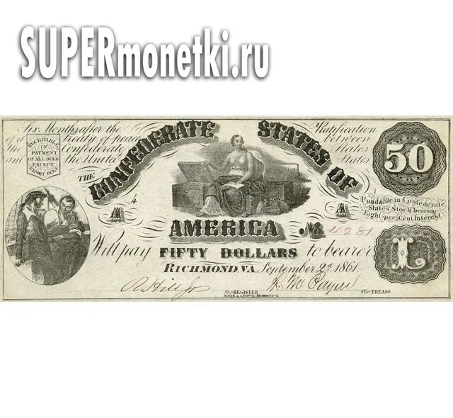 50 долларов в рублях продать. Доллар 1861 года. Долларовая купюра 1861 года. Доллар США 1861. Конфедерации банкнота.