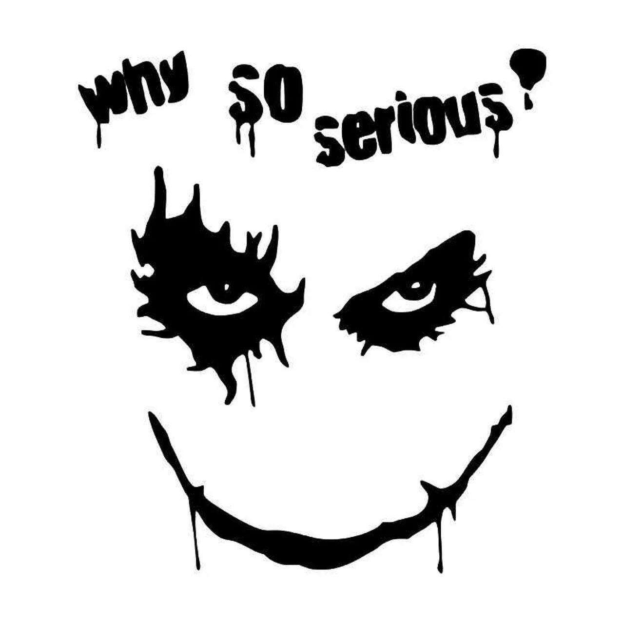 Ну что ты такой серьезный ap ent. Why so serious. Чё ты такой серьёзный Джокер.