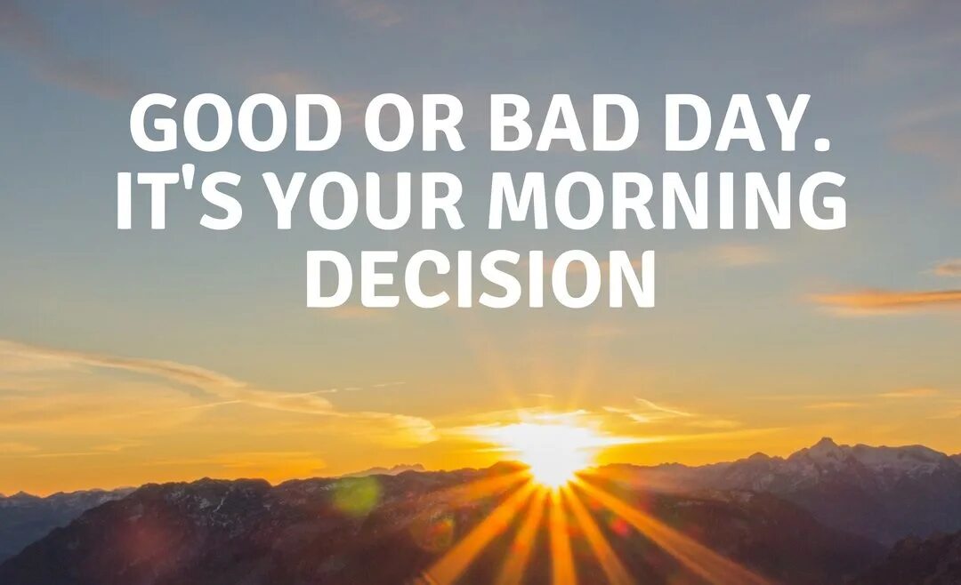 How is your morning. Start your morning. How do you start your morning. Its your Day. It,s your Day надпись.